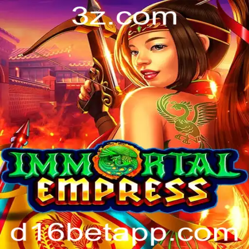 Explorando o Fascinante Mundo de ImmortalEmpress no d16bet